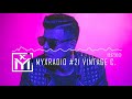 MYXRADIO#21 Vintage Culture @El Verano 2018
