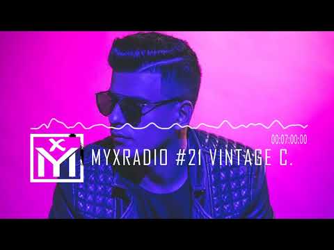 MYXRADIO#21 Vintage Culture @El Verano 2018