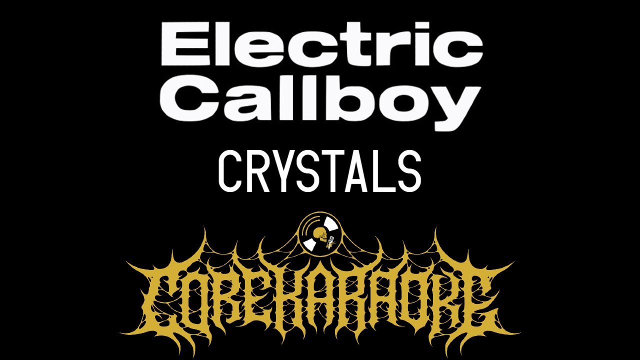 Electric Callboy Crystals [Karaoke Instrumental] YouTube