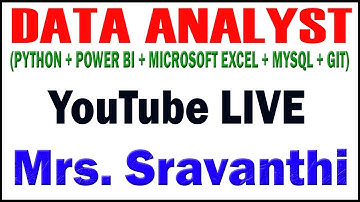 DATA ANALYST TUTORIAL BY Mrs. SRAVANTHI