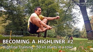 becoming a highliner #2  sit start training