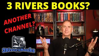 New Channel: 3 Rivers Books???
