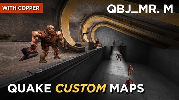Quake Maps - QBJ_Mr. M