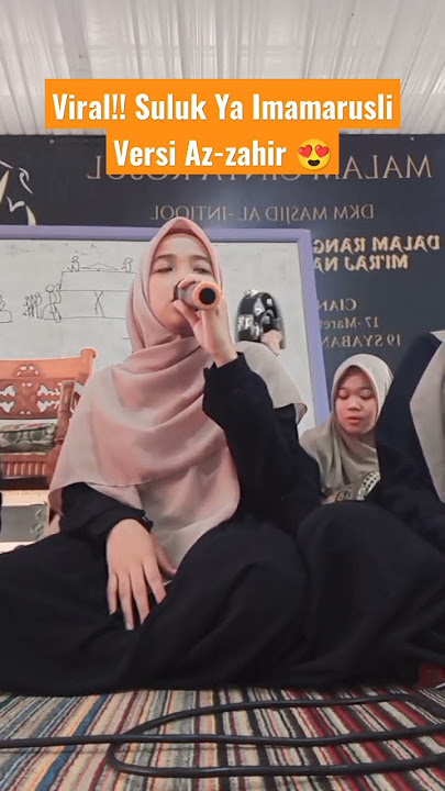 Viralš„ Suluk ya imamarusli Versi Az-Zahir - Hadroh Qurrotul 'Aini⨠#yaimamarrusli #azzahir #viral