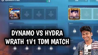 DYNAMO VS HYDRA WRATH 1V1 TDM MATCH PUBG MOBILE