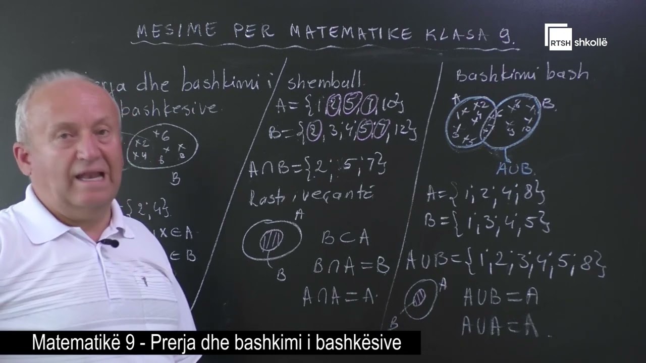 Prerja dhe bashkimi i bashkësive| Matematikë 9
