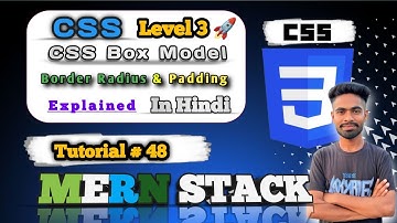 Discover 3 Essential CSS Tricks for Border Radius and Padding Mastery | MERN Stack #48