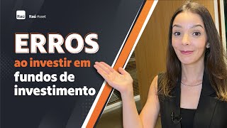 Como evitar erros na hora de investir em fundos de investimento?