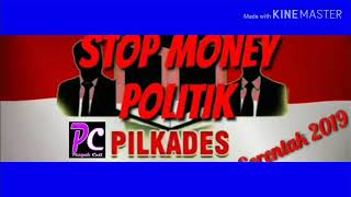 LAGU SERANGAN FAJAR PILKADES 2019 NO MONEY