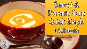 Carrot and Parsnip Soup | CHEAP Quick and Simple