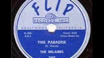 BEL AIRES This Paradise 1955 BEL AIRES This Paradise 1955