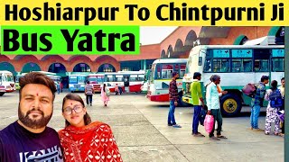 Chintpurni Mata Mela 2025  Hoshiarpur To Chintpurni By Bus 