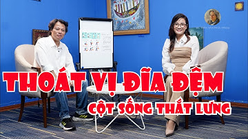 THOÁT VỊ ĐĨA ĐỆM CỘT SỐNG THẮT LƯNG #BacsiTranVanPhucOfficial