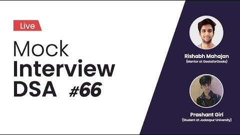 Live Mock Interview DSA Series #66