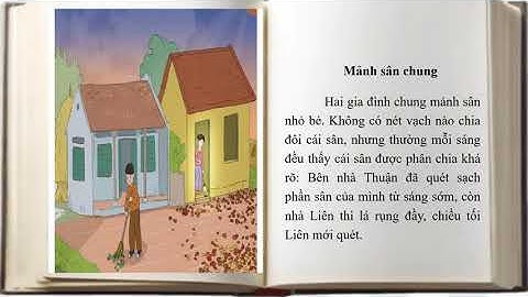 Bài đọc: Mảnh sân chung trang 92 SGK Tiếng Việt 4 tập 1 Cánh diều