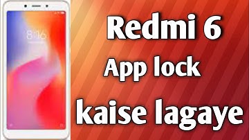 Redmi 6 phone me app lock 🔐 kaise lagaye||