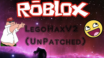 Roblox Exploit LegoHax V2 (Patched)