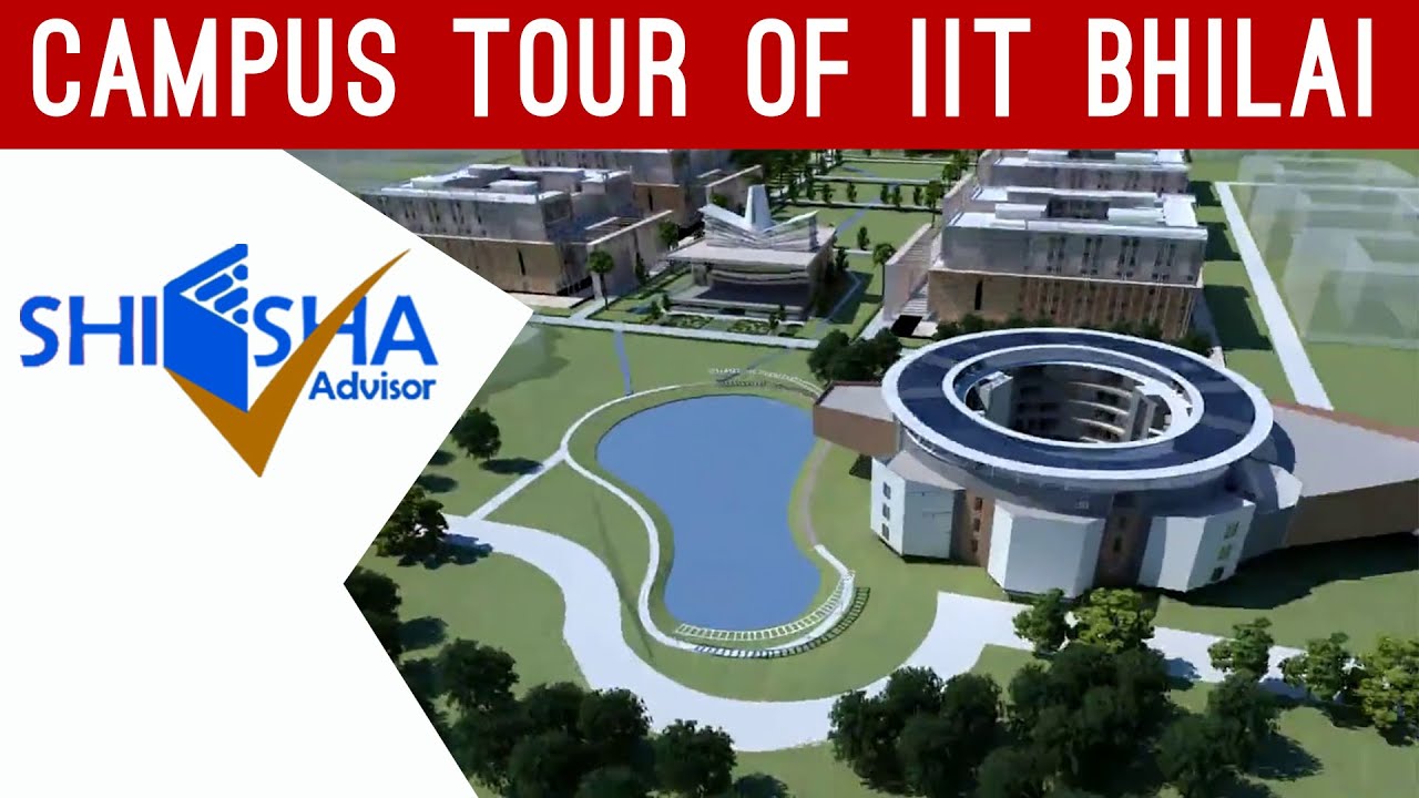 iit bhilai campus tour