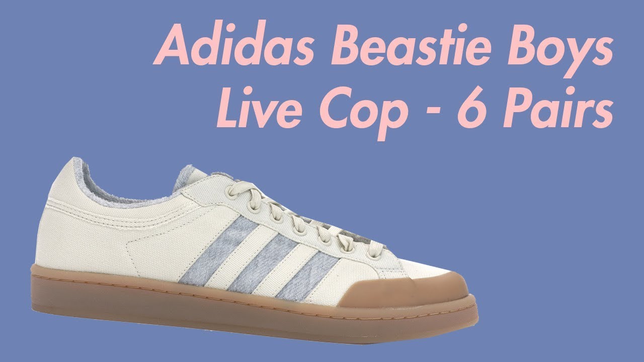 Adidas Beastie Boys Shoes Live Cop 6 pairs! suprattle YouTube