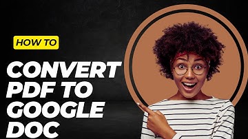 How To Convert PDF To Google Doc