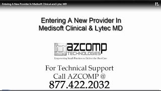 Entering A New Provider In Medisoft Clinical and Lytec MD