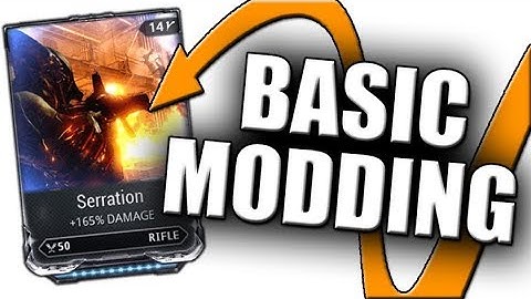 New Player Modding Guide - Warframe