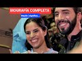 Biografa completa de nayib bukele y su esposa fortuna