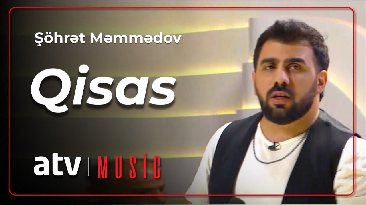 Şöhrət Məmmədov - Qisas