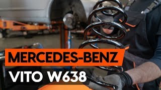 Ako vymeniť pružina predného zavesenia kolies na MERCEDES-BENZ VITO 1 (W638) [NÁVOD AUTODOC]