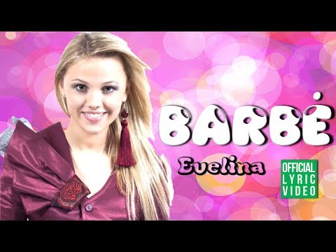 Evelina - Barbė (Official Lyric Video). Lietuviškos Dainos Su Žodžiais