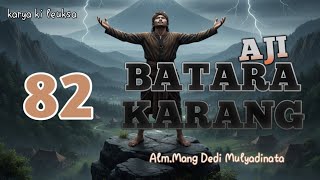 Aji Batara Karang, Dongeng Mang Dedi Mulyadinata #dongengbahasasunda
