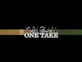 Yun gluv onetake official produced by jfreeze