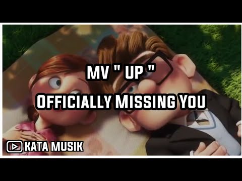 mv-officially-missing-you---"up"-version-w/-lyric