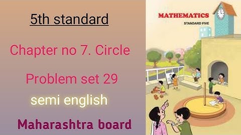 5th standard Chapter no.7 Circle Problem set 29 semi english Maharashtra board.