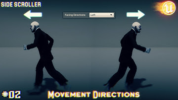 UE4 Side Scroller : TUTORIAL #02 | Movement directions