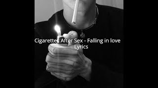 Cigarettes After Sex - Falling In Love (Lyrics)