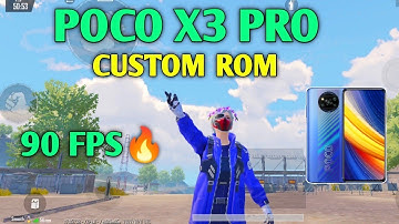 POCO X3 PRO 90 FPS CUSTOM ROM 2022 DEFAULT 90 FPS