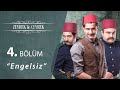 Zeyrek İle Çeyrek Engelsiz 4.Bölüm