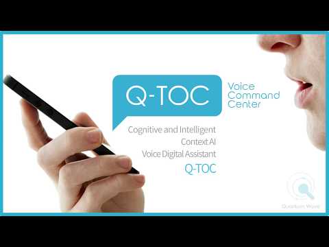 Cognitive and Intelligent Context AI  Voice Digital Assistant Q-TOC