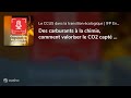 Des carburants  la chimie comment valoriser le co2 capt   catherine laroche et jean philippe