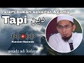 Ceramah ustadz adi hidayat  islam bukan sekedar agama tapi dien ceramah adihidayat