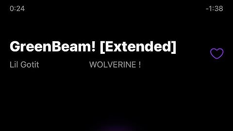 Lil Gotit - GreenBeam! [Extended]