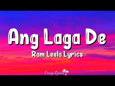 Ang Laga De (Lyrics) Ram Leela | Aditi Paul, Shail Hada, Sanjay Leela Bhansali