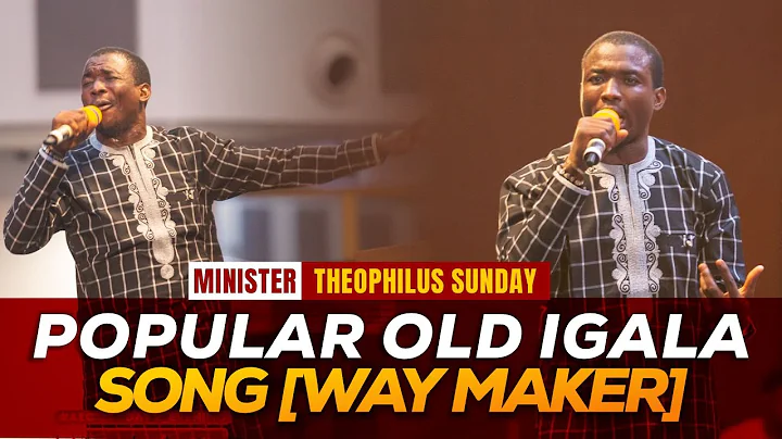 POPULAR OLD IGALA SONG (WAY MAKER) MIN. THEOPHILUS...