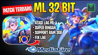 Super Lightweight 32-Bit ML Update - How to Fix Mobile Legends Lag and Stutter After Update