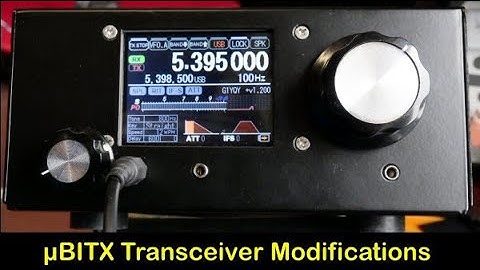 µBITX Transceiver Modifications   #075
