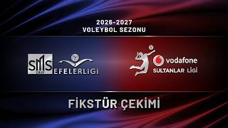 2026 - 2027 VOLEYBOL SEZONU VODAFONE SULTANLAR LİGİ VE SMS GRUP EFELER LİGİ FİKSTÜR ÇEKİMİ 2026 - 2027 VOLEYBOL SEZONU VODAFONE SULTANLAR LİGİ VE SMS GRUP EFELER LİGİ FİKSTÜR ÇEKİMİ