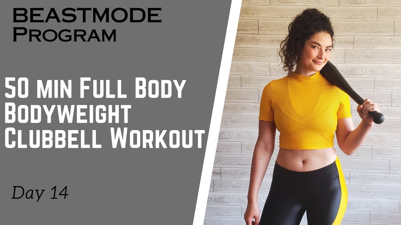 BEASTMODE // DAY 14 // 50 Min FULL BODY Single Club Bodyweight Workout ...