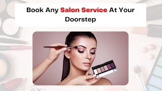 Beauty Parlour Service At Home | Salon services At Home In Delhi | Keyvendors screenshot 1