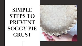 Soggy Pie Crust? Not Anymore with Baking Hacks